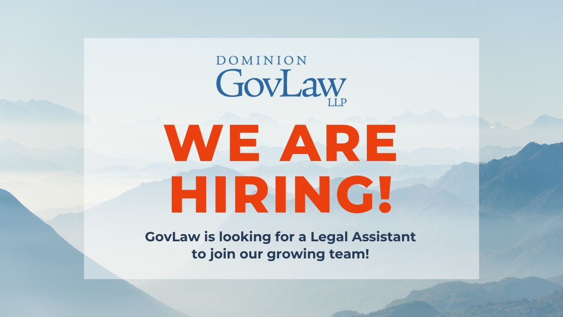 Dominion GovLaw LLP is hiring a Legal Assistant